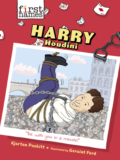 Title details for Harry Houdini (The First Names Series) by Kjartan Poskitt - Available